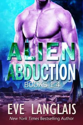 Alien Abduction 1: Omnibus de cărți 1-4 - Alien Abduction 1: Omnibus of Books 1-4