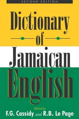 Dicționar de engleză jamaicană - Dictionary of Jamaican English
