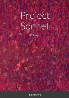 Proiectul Sonet: 88 de sonete - Project Sonnet: 88 Sonnets