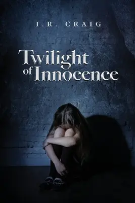 Amurgul inocenței - Twilight of Innocence