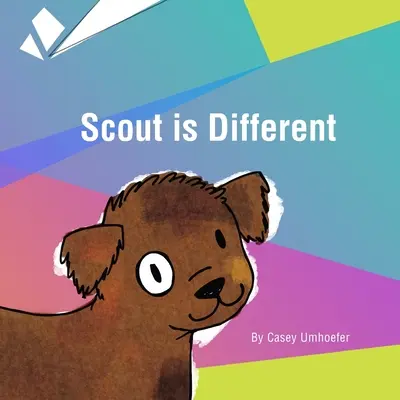 Scout este diferit - Scout is Different