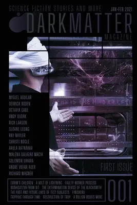 Dark Matter Magazine Numărul 001 - Dark Matter Magazine Issue 001