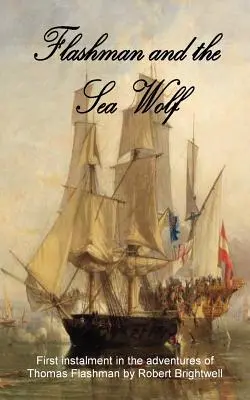 Flashman și lupul de mare - Flashman and the Seawolf