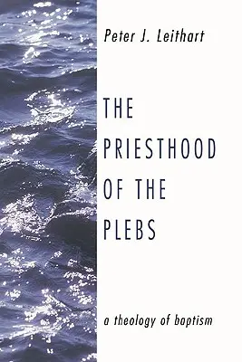 Preoția plebei - The Priesthood of the Plebs