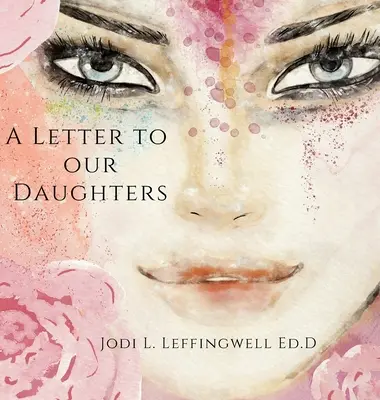 O scrisoare către fiicele noastre - A Letter to Our Daughters