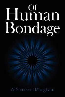 De sclavia umană - Of Human Bondage