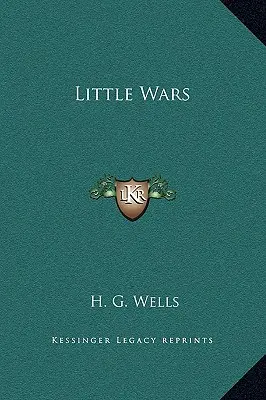 Micile războaie - Little Wars