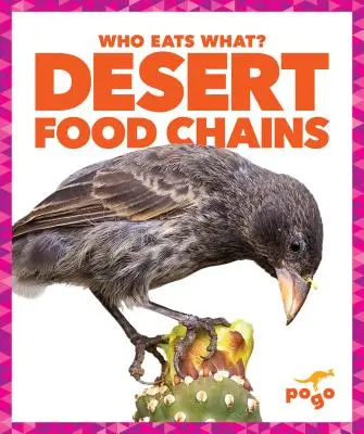 Lanțurile alimentare din deșert - Desert Food Chains