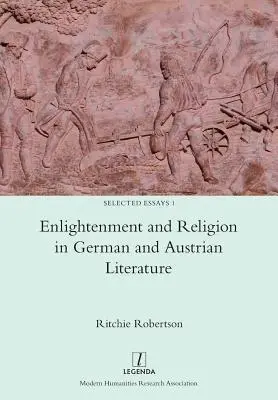 Iluminism și religie în literatura germană și austriacă - Enlightenment and Religion in German and Austrian Literature