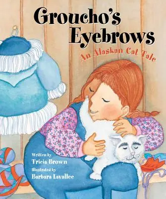 Sprâncenele lui Groucho: O poveste cu pisici din Alaska - Groucho's Eyebrows: An Alaskan Cat Tale