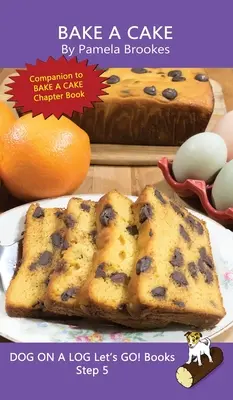 Bake A Cake: (Step 5) Sound Out Books (systematic decodable) Ajută cititorii în dezvoltare, inclusiv pe cei cu dislexie, să învețe să citească - Bake A Cake: (Step 5) Sound Out Books (systematic decodable) Help Developing Readers, including Those with Dyslexia, Learn to Read