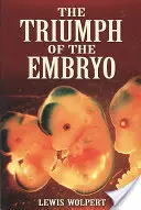 Triumful embrionului - The Triumph of the Embryo