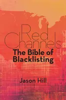 Red Channels: The Bible of Blacklisting