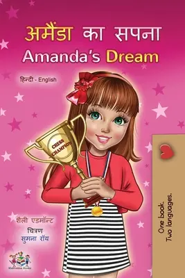 Visul Amandei (Hindi engleză carte bilingvă pentru copii) - Amanda's Dream (Hindi English Bilingual Children's Book)