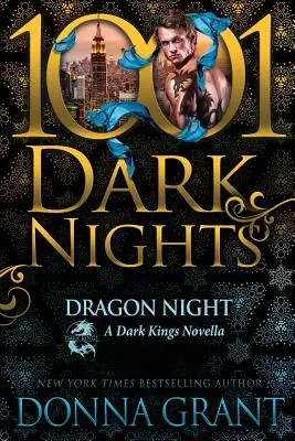 Dragon Night: O nuvelă Dark Kings - Dragon Night: A Dark Kings Novella