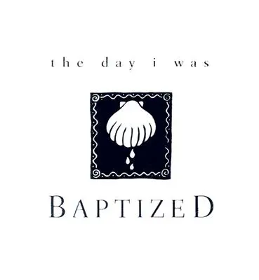 Ziua în care am fost botezat (The Day I Was Baptized) - The Day I Was Baptized