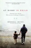 Acasă în exil: Găsirea lui Iisus printre strămoșii și vecinii mei refugiați - At Home in Exile: Finding Jesus Among My Ancestors and Refugee Neighbors