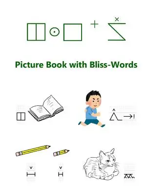 Carte ilustrată cu Bliss-Words - Picture Book with Bliss-Words