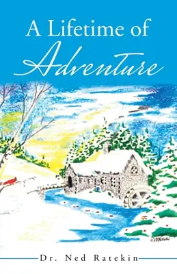 O viață de aventură - A Lifetime of Adventure