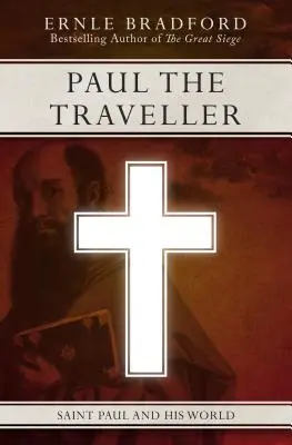 Paul călătorul: Sfântul Pavel și lumea sa - Paul the Traveller: Saint Paul and His World