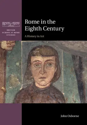 Roma în secolul al VIII-lea - Rome in the Eighth Century