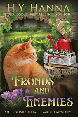 Frunze și dușmani (Large Print): The English Cottage Garden Mysteries - Cartea 5 - Fronds and Enemies (Large Print): The English Cottage Garden Mysteries - Book 5