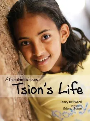 Voci etiopiene: Viața lui Tsion - Ethiopian Voices: Tsion's Life