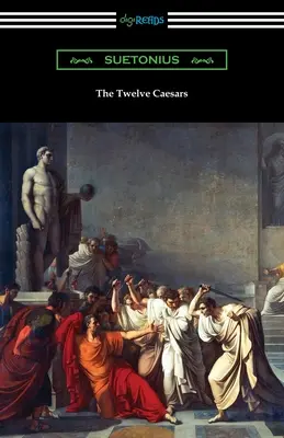 Cei doisprezece cezari - The Twelve Caesars