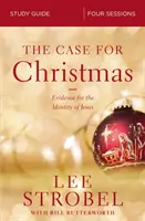 Ghid de studiu The Case for Christmas: Dovezi pentru identitatea lui Iisus - The Case for Christmas Study Guide: Evidence for the Identity of Jesus