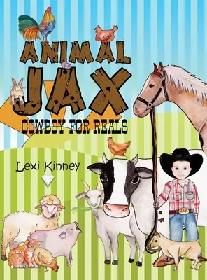 Animal Jax: Cowboy pe bune - Animal Jax: Cowboy For Reals