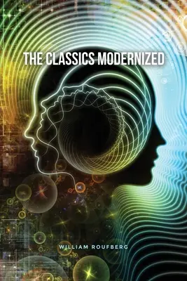 Clasicii modernizați - The Classics Modernized