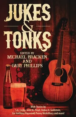 Jukes & Tonks: Crime Fiction Inspired by Music in the Dark și Suspect Choices - Jukes & Tonks: Crime Fiction Inspired by Music in the Dark and Suspect Choices