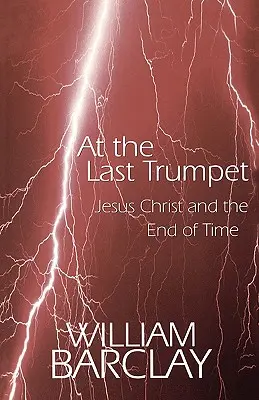 La ultima trâmbiță - At the Last Trumpet