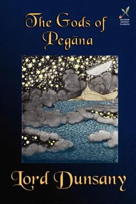 Zeii din Pegana - The Gods of Pegana