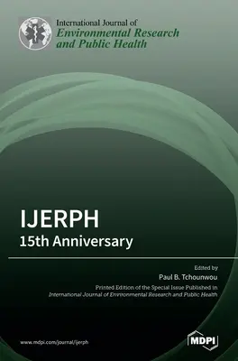 Ijerph: a 15-a aniversare - Ijerph: 15th Anniversary