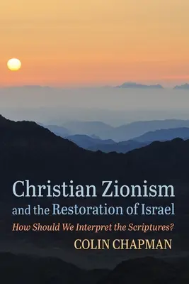 Sionismul creștin și restaurarea Israelului - Christian Zionism and the Restoration of Israel