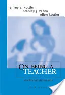 A fi profesor: Dimensiunea umană - On Being a Teacher: The Human Dimension