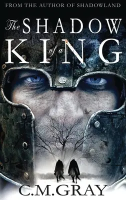 Umbra unui rege - The Shadow of a King