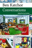 Ben Katchor: Conversații - Ben Katchor: Conversations