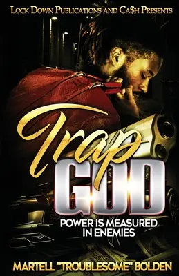 Capcana lui Dumnezeu: Puterea este măsurată în dușmani - Trap God: Power is Measured in Enemies