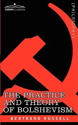 Practica și teoria bolșevismului - The Practice and Theory of Bolshevism