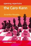 Repertoriu de deschidere: Caro-Kann - Opening Repertoire: The Caro-Kann