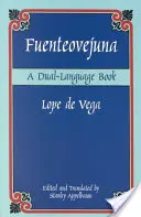 Fuenteovejuna: O carte în două limbi - Fuenteovejuna: A Dual-Language Book