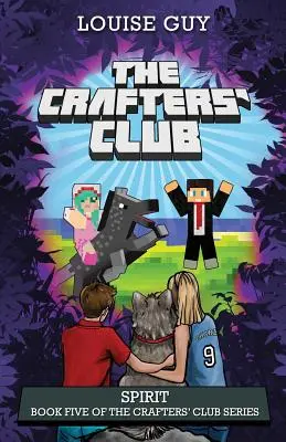 Spirit: Cartea a cincea din seria The Crafters' Club - Spirit: Book Five of The Crafters' Club Series