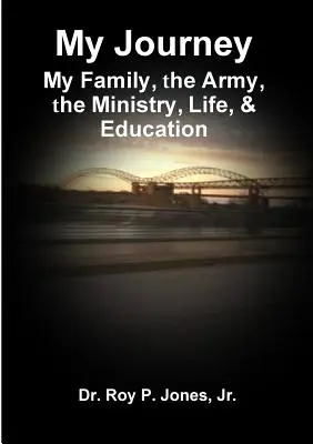 Călătoria mea; familia mea, armata, ministerul, viața și educația - My Journey; My Family, The Army, The Ministry, Life, & Education