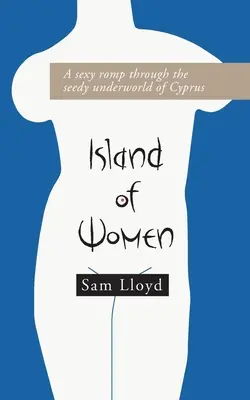 Insula femeilor - Island of Women