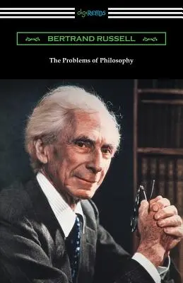 Problemele filosofiei - The Problems of Philosophy