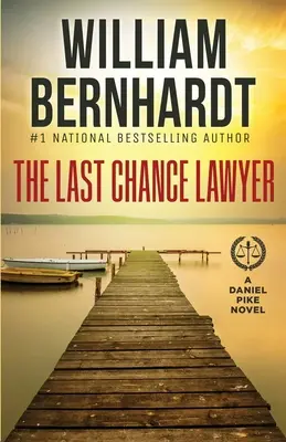 Avocatul ultimei șanse - The Last Chance Lawyer