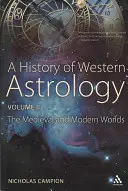O istorie a astrologiei occidentale Volumul II - A History of Western Astrology Volume II