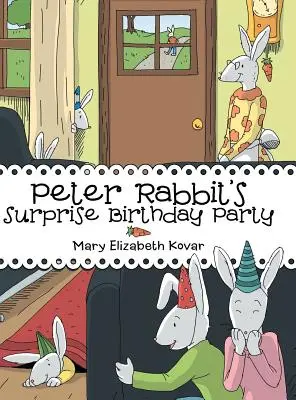 Petrecerea aniversară surpriză a lui Peter Rabbit - Peter Rabbit's Surprise Birthday Party